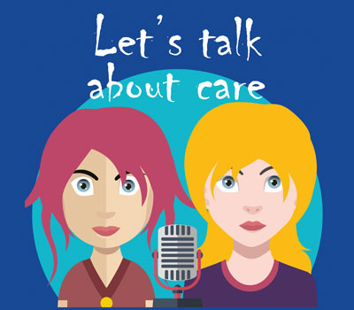 Let’s Talk About Care Podcast logo